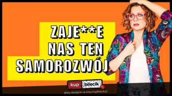 Tarnów Wydarzenie Stand-up Aleksandra Radomska ''Zajedzie nas ten samorozwój"