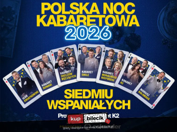Tarnów Wydarzenie Kabaret Polska Noc Kabaretowa 2026 - Siedmiu wspaniałych