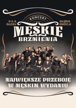 Tarnów Wydarzenie Koncert MĘSKIE BRZMIENIA