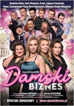 Dębica Wydarzenie Spektakl Damski Biznes - spektakl komediowy
