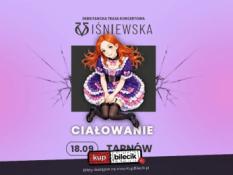 Tarnów Wydarzenie Koncert VIŚNIEWSKA - Ciałowanie live experience w Tarnowie