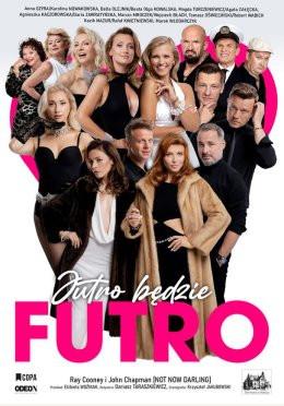 Tarnów Wydarzenie Spektakl Jutro będzie futro